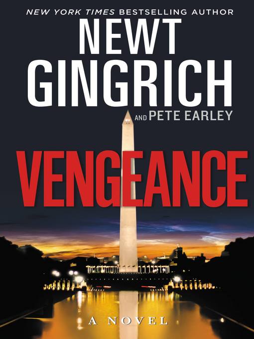 Title details for Vengeance by Newt Gingrich - Available